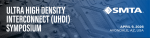米国 SMTA が UHDI Symposium を開催